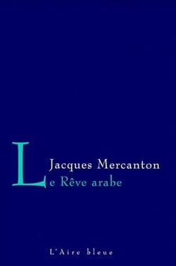 Le rêve arabe