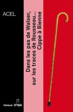 Dans les pas de Walser, sur les traces de Rousseau