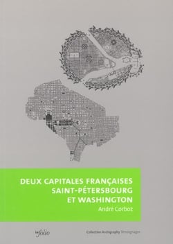 Deux capitales françaises - Saint-Pétersbourg et Washington