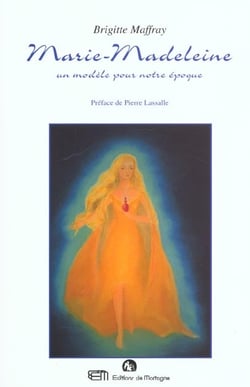 Marie-madeleine un modele pour notre epoque