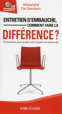 Entretien d'embauche - comment faire la différence ?