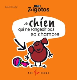 Le chien qui ne rangeait pas sa chambre