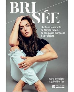 Brisée : l'histoire inspirante de maman caféine, de son passé marquant à sa guérison
