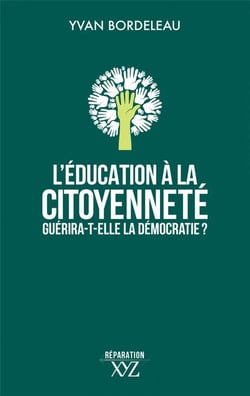 L'éducation à la citoyenneté guérira-t-elle la démocratie ?