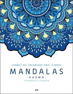 Mandalas : karma - carnet de coloriage anti-stress