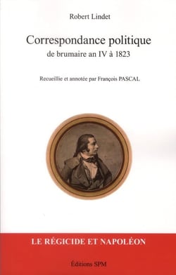 Correspondance politique de brumaire an iv à 1823