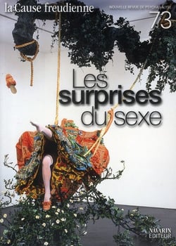 La cause freudienne n.73 : les surprises du sexe