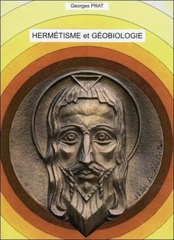 Hermétisme et géobiologie