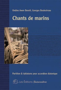 Chants de marins : partition & tablatures pour accordéon diatonique
