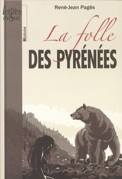 La folle des pyrénées