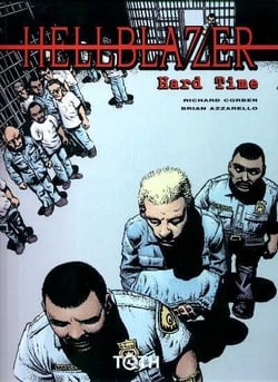 Hellblazer Tome 1 : hard time