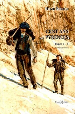 Cent ans aux Pyrénées Tome 1 à Tome 4