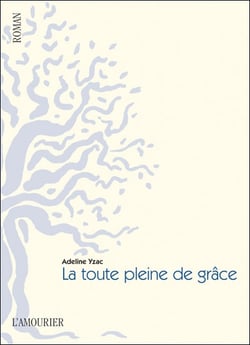 La toute pleine de grâce