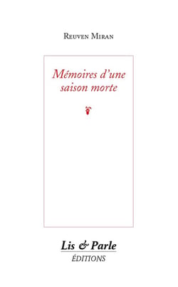 Mémoires d’une saison morte