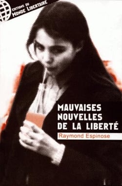 Mauvaises nouvelles de la liberté