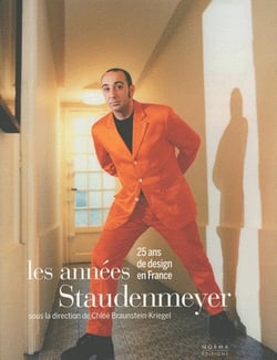 Les années Staudenmeyer - 25 ans de design en France