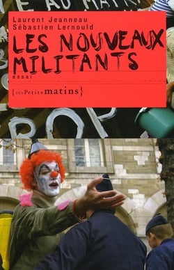 Les nouveaux militants