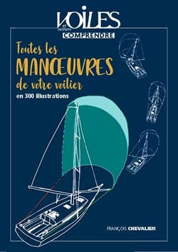 Toutes les manoeuvres de votre voilier