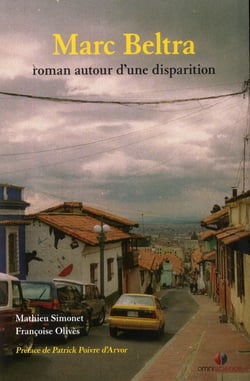 Marc Beltra - roman autour d'une disparition