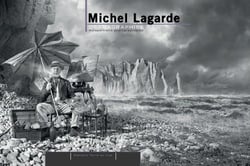 Michel Lagarde. Dramagraphies, autoportraits photographiques