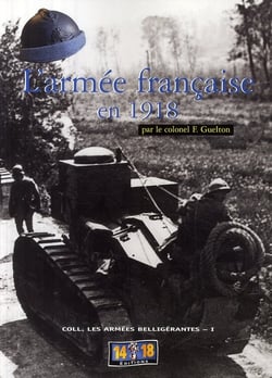 ARMEE FRANCAISE EN 1918