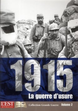 1915 - LA GUERRE D USURE