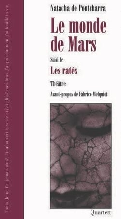Le monde de Mars - les ratés