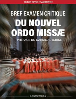 Bref examen critique du nouvel ordo missae Tome 2