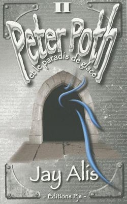 Peter poth et le paradis de glace (tome ii)