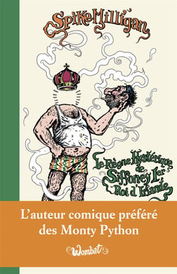 Le Règne hystérique de Siffoney Ier, roi d'Irlande