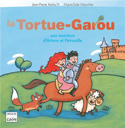Arturo et Pétronille : la tortue-garou