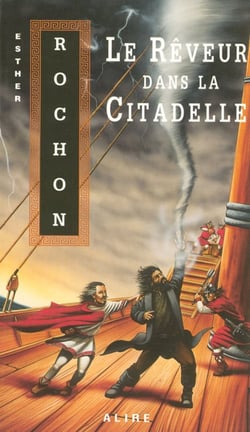 Le reveur dans la citadelle