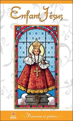 Enfant Jésus - Neuvaine et prières