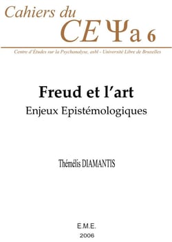 Freud et l'art : enjeux épistémologiques