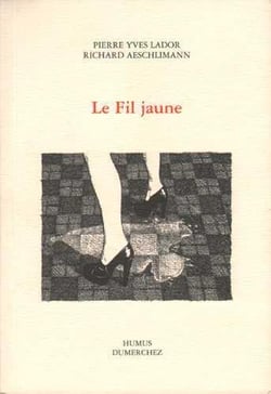Le fil jaune