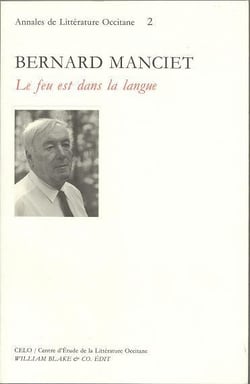 Bernard Manciet : le feu est dans la langue