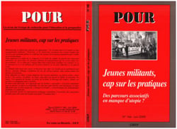 Jeunes militants, cap sur les pratiques - des parcours assiociatifs en manque d'utopie ?