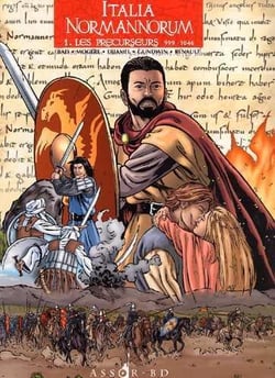 Italia normannorum Tome 1 - les précurseurs