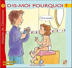 Dis-moi pourquoi ? j'ai la varicelle