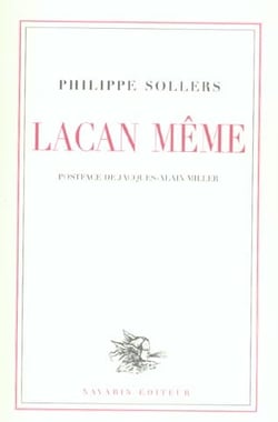 Lacan même.