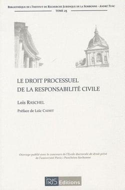 Le droit processuel de la responsabilité civile