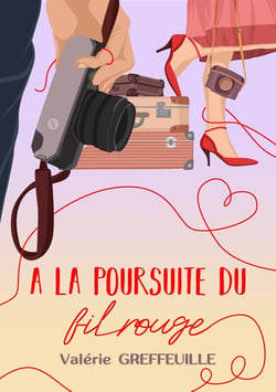 A LA POURSUITE DU FIL ROUGE