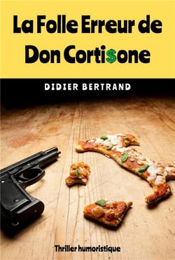 La Folle Erreur de Don Cortisone