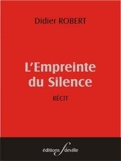 L'empreinte du silence