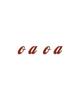 O a  o a
