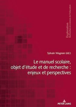 Le manuel scolaire, objet d'étude et de recherche : enjeux et perspectives