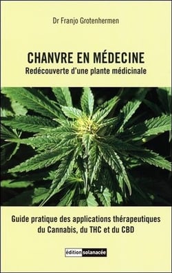 Chanvre en médecine - Redécouverte d'une plante médicinale