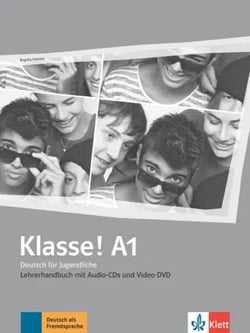 Klasse! : allemand - A1 - livre du professeur