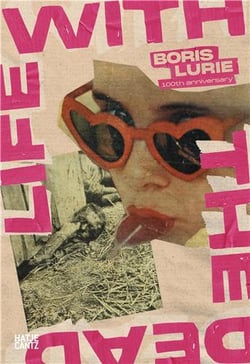 Boris Lurie : Life with the dead - 100th anniversary of boris lurie