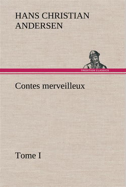 Contes merveilleux tome i